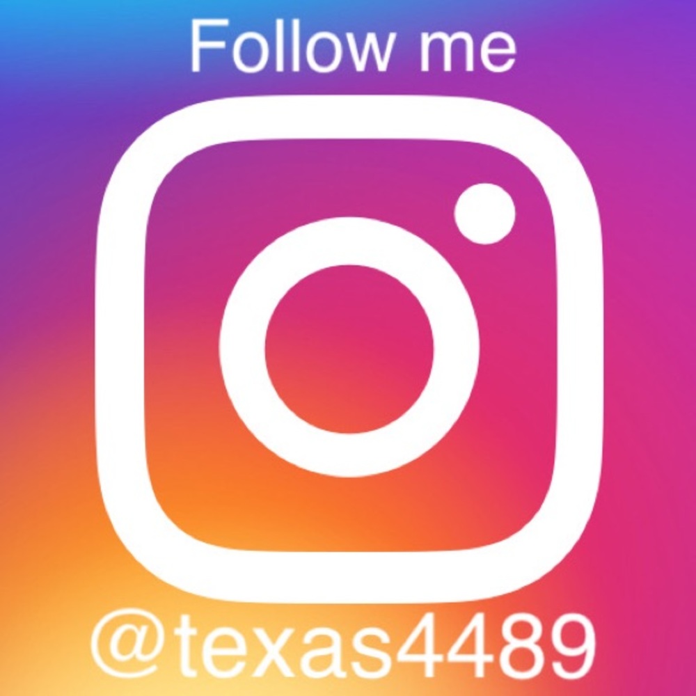 Follow me on Instagram @texas4489